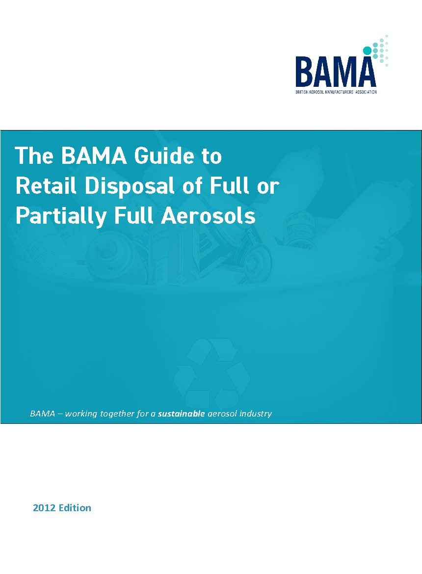 BAMA Guide to Retail Disposal of Full or Part Full Aerosols